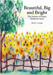 Cover of Beautiful, Big and Bright by Ruth E. Luongo