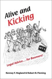 Cover of Alive and kicking by Kenney F. Hegland