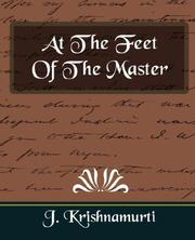 Front cover of At the feet of the master by Jiddu Krishnamurti