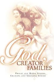 Front cover of God, Creator of Families by Philip Steers