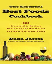 Cover of The Essential Best Foods Cookbook by Dana Jacobi