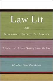 Front cover of Law Lit: From Atticus Finch to The Practice by Thane Rosenbaum