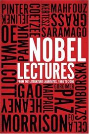 Front cover of Nobel Lectures From the Literature Laureates, 1986 to 2006 by Nobel Prize Literature Laureates