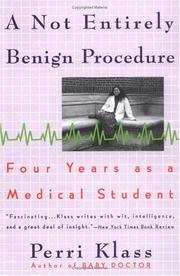 Cover of A Not Entirely Benign Procedure by Perri Klass