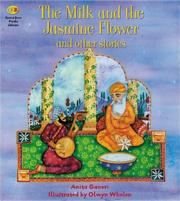 Front cover of The Milk and the Jasmine Flower and Other Stories (Stories from Faiths) by Anita Ganeri