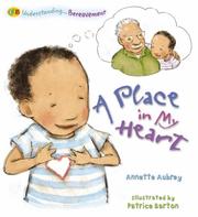 Cover of A Place in My Heart (Bereavement) (Qeb Understanding...) by Annette Aubrey