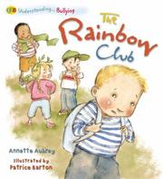 Cover of The Rainbow Club (Bullying) (Qeb Understanding...) by Annette Aubrey