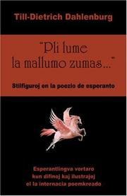 Front cover of "Pli lume la mallumo zumas ..." - Stilfiguroj en la poezio de esperanto by Till-Dietrich Dahlenburg