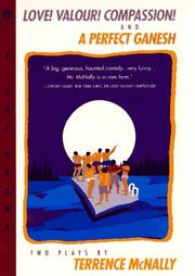 Front cover of Love! Valour! Compassion! ; and, A perfect ganesh by Terrence McNally