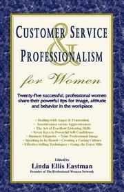 Front cover of Customer Service and Professionalism for Women (The Professional Woman Network) by Linda Ellis Eastman