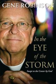 Front cover of In the Eye of the Storm by V. Gene Robinson