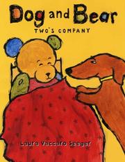 Front cover of Dog and Bear by Laura Vaccaro Seeger
