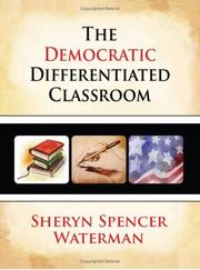 Front cover of The Democratic Differentiated Classroom by Sheryn Spencer Waterman