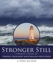 Cover of Stronger Still by Edna Ellison