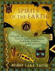 Front cover of Spirits of the Earth by Robert Lake-Thom