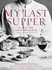 Cover of My Last Supper by Melanie Dunea