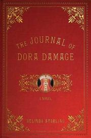 Front cover of The journal of Dora Damage by Belinda Starling