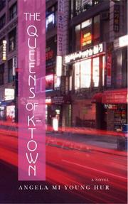 Front cover of The Queens of K-town by Angela Mi Young Hur