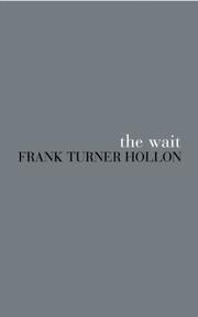 Cover of The Wait by Frank Turner Hollon
