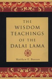 Front cover of The wisdom teachings of the Dalai Lama by His Holiness Tenzin Gyatso the XIV Dalai Lama