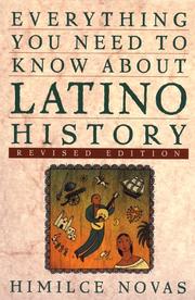 Front cover of Everything you need to know about Latino history by Novas, Himilce.