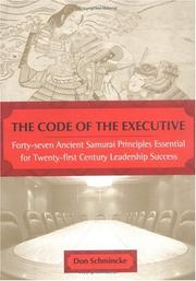 Cover of The code of the executive by Don Schmincke