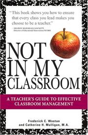 Cover of Not in my classroom by Fred C. Wootan