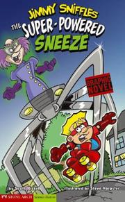 Cover of The Super-Powered Sneeze by Scott Nickel
