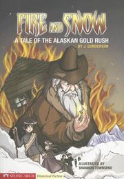Cover of Fire and Snow by Jessica Sarah Gunderson