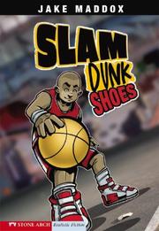 Cover of Slam Dunk Shoes by Jake Maddox