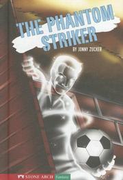 Front cover of The Phantom Striker (Keystone Books) by Jonny Zucker