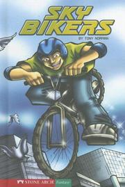 Front cover of Sky Bikers (Keystone Books) by Tony Norman