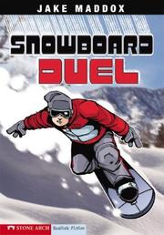 Cover of Snowboard Duel by Jake Maddox