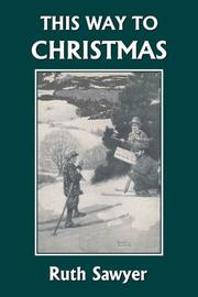 Front cover of This Way to Christmas by Ruth Sawyer