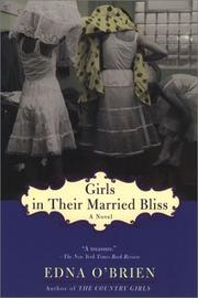 Front cover of Girls in their married bliss by Edna O’Brien