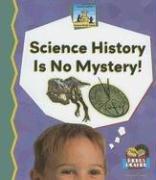 Cover of Science History Is No Mystery (Science Made Simple) by Diane Craig