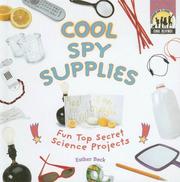 Front cover of Cool spy supplies by Esther Beck