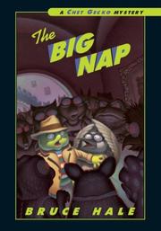 Front cover of The Big Nap (Chet Gecko) by Bruce Hale
