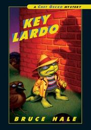Front cover of Key Lardo (Chet Gecko) by Bruce Hale