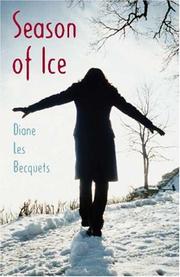 Front cover of Season of Ice by Diane Les Becquets