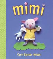 Cover of Mimi by Carol Baicker-McKee