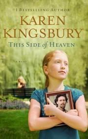 Front cover of This side of heaven by Karen Kingsbury