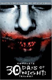 Front cover of Complete 30 Days Of Night Trilogy by Steve Niles