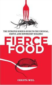 Cover of Fierce food by Christa Weil
