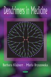Front cover of Dendrimers in Medicine by Barbara Klajnert