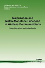 Front cover of Majorization and matrix-monotone functions in wireless communications by Eduard Jorswieck