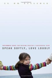 Front cover of Speak Softly, Love Loudly by W. M. Baughman