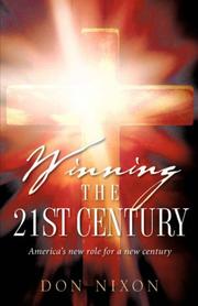 Front cover of Winning the 21st Century by Don Nixon