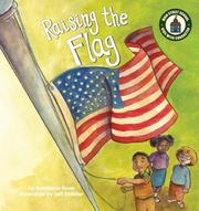 Front cover of Raising the flag by Anastasia Suen