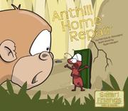 Cover of Anthill Home Repair (Safari Friends) (Safari Friends) (Safari Friends) by Patricia M. Stockland